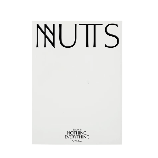 NUTS ISSUE ONE: Nothing, Everything